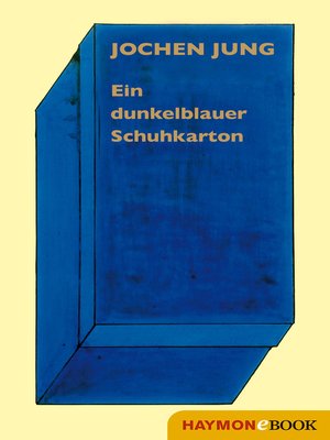 cover image of Ein dunkelblauer Schuhkarton